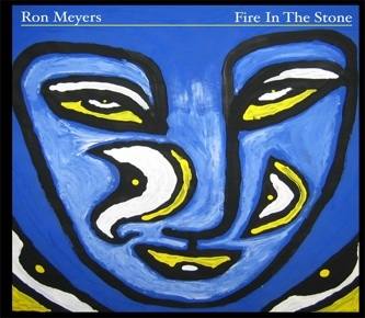 Fire in The Stone album cover — Ron Meyers